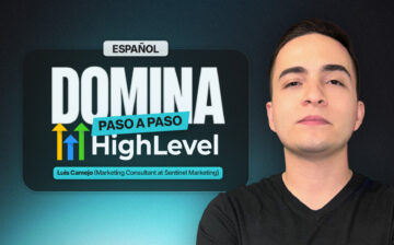 GoHighLevel: Domina Todas sus Funciones y Transforma tu Negocio Digital